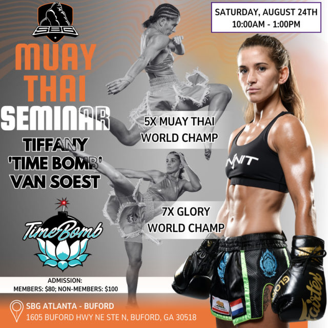 Poster with image of Tiffany 'Time Bomb' Van Soest in her kickboxing gear. Muay Thai Seminar announcement at SBG Buford.